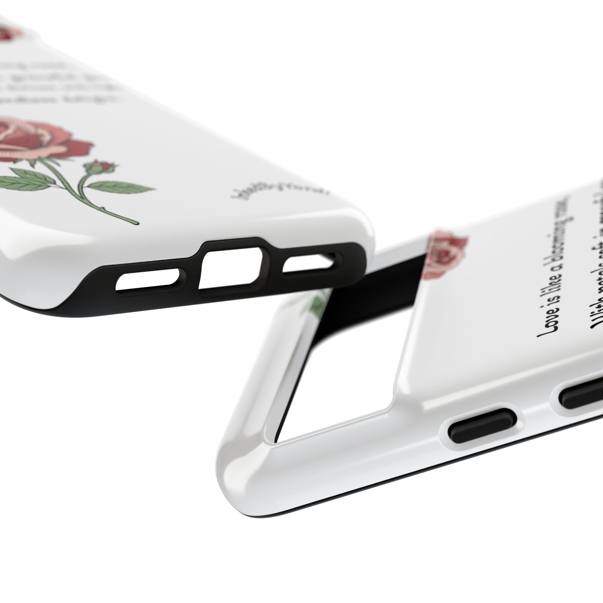 Phone Case - 'Love is like a blooming rose' Minimalist Tough Protective Cover