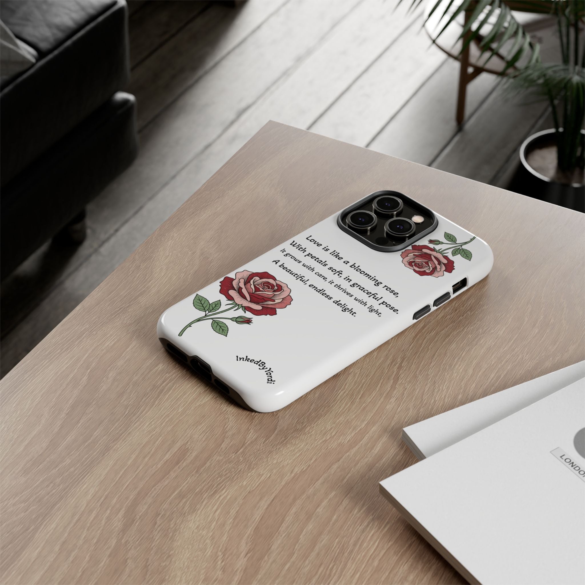 Phone Case - 'Love is like a blooming rose' Minimalist Tough Protective Cover