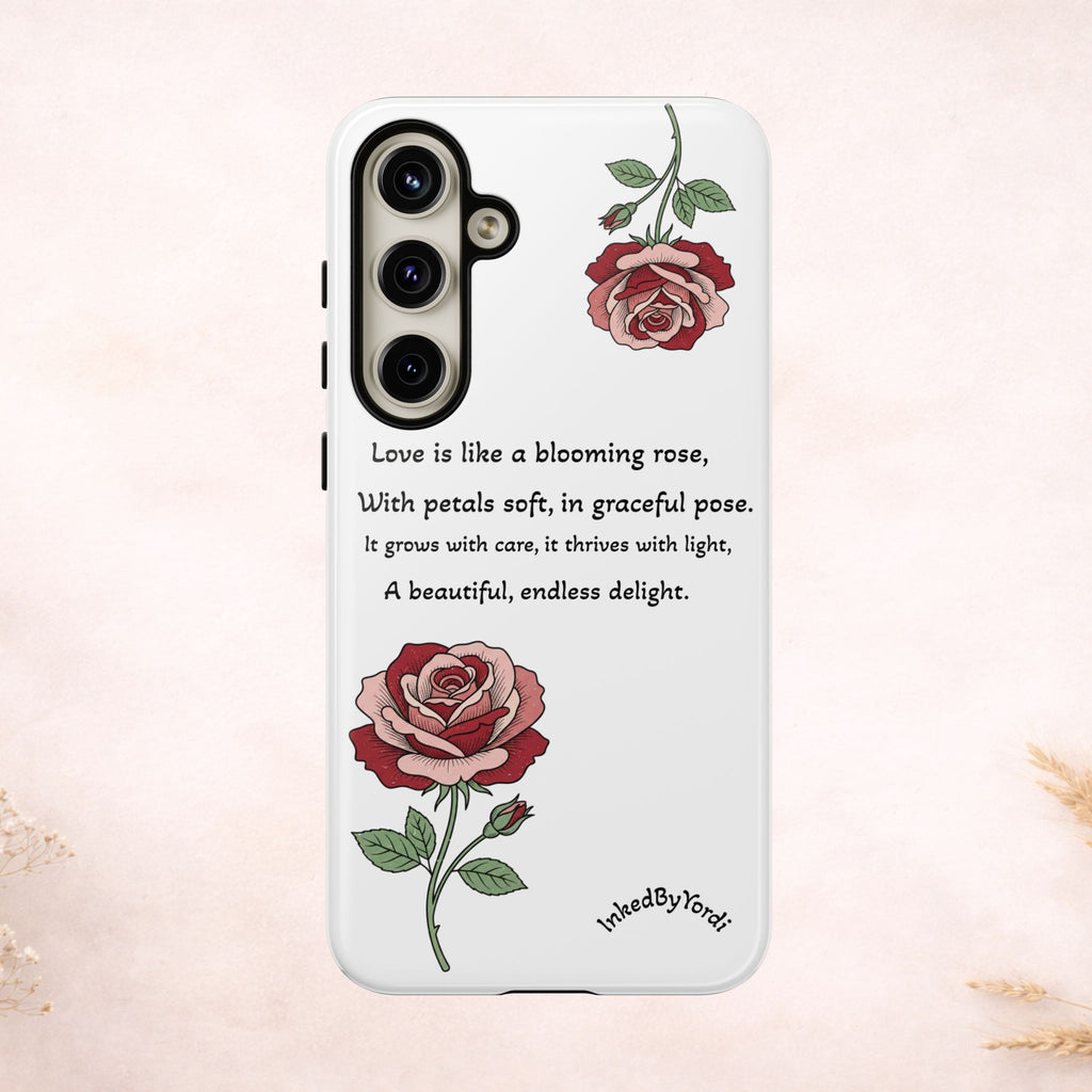 Phone Case - 'Love is like a blooming rose' Minimalist Tough Protective Cover