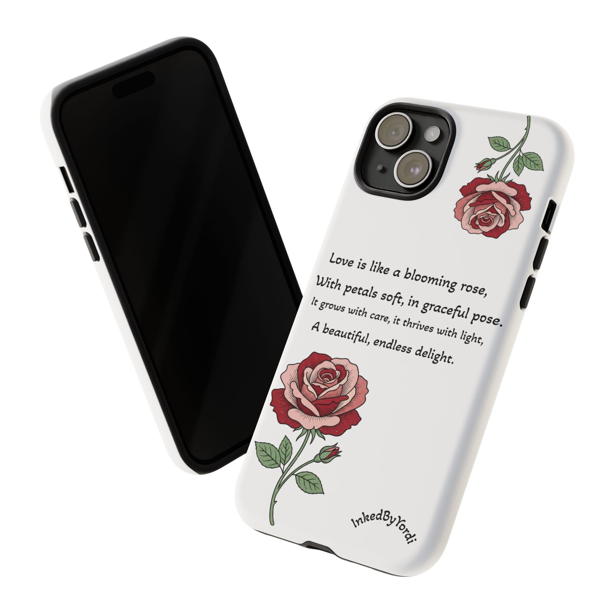 Phone Case - 'Love is like a blooming rose' Minimalist Tough Protective Cover