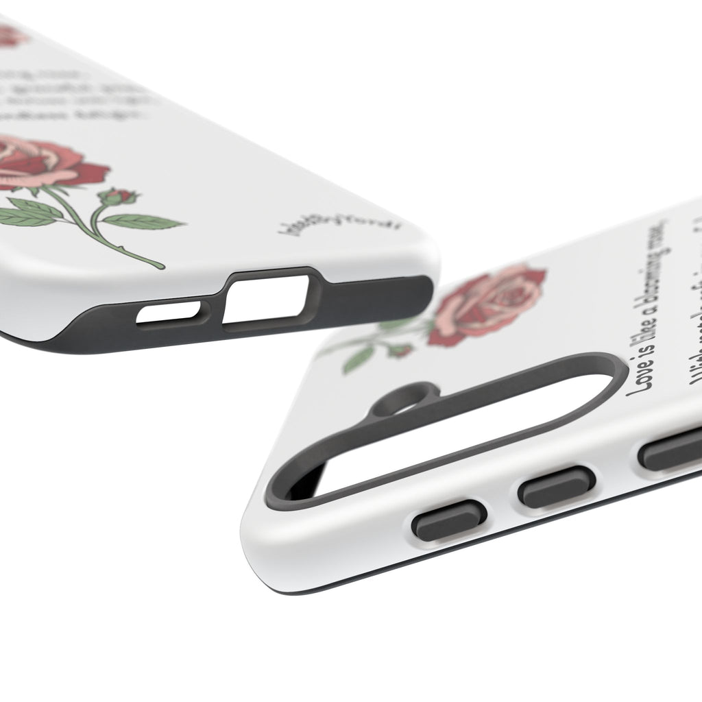 Phone Case - 'Love is like a blooming rose' Minimalist Tough Protective Cover