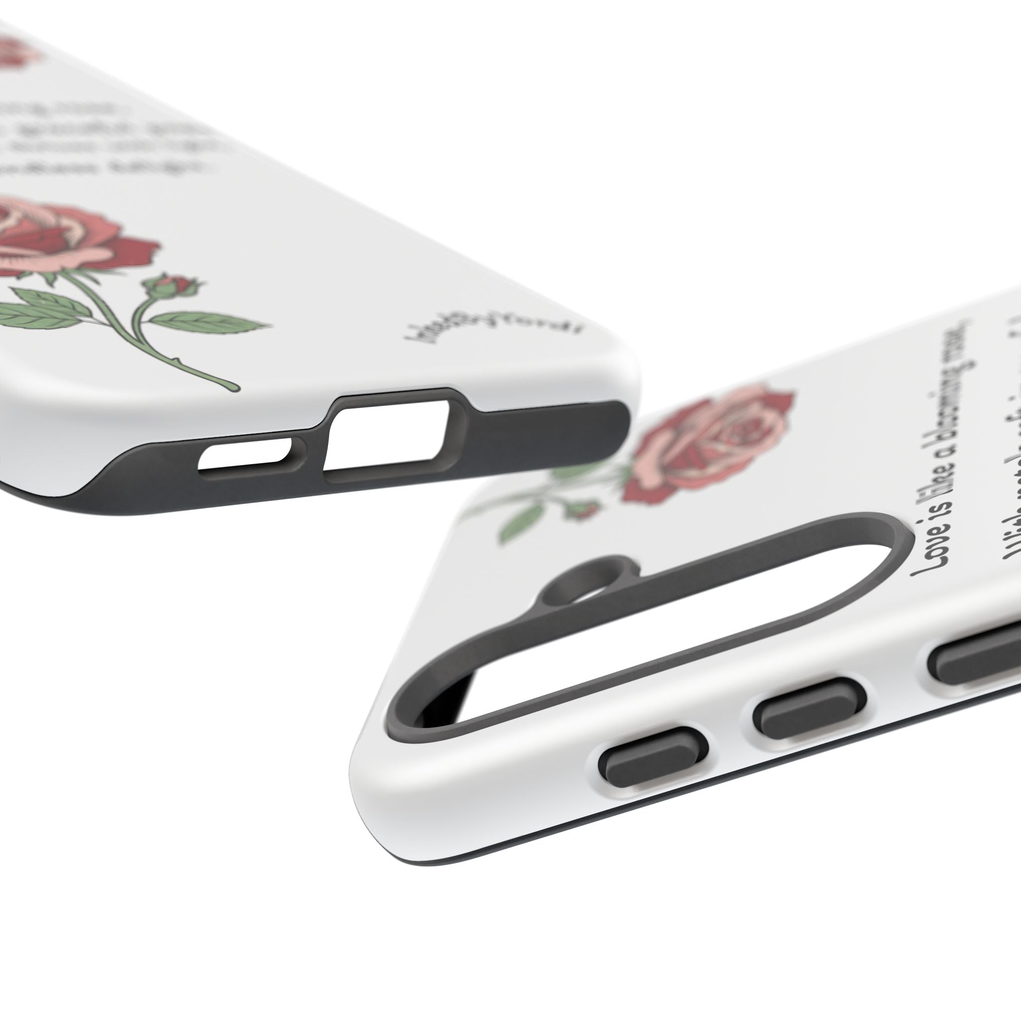 Phone Case - 'Love is like a blooming rose' Minimalist Tough Protective Cover