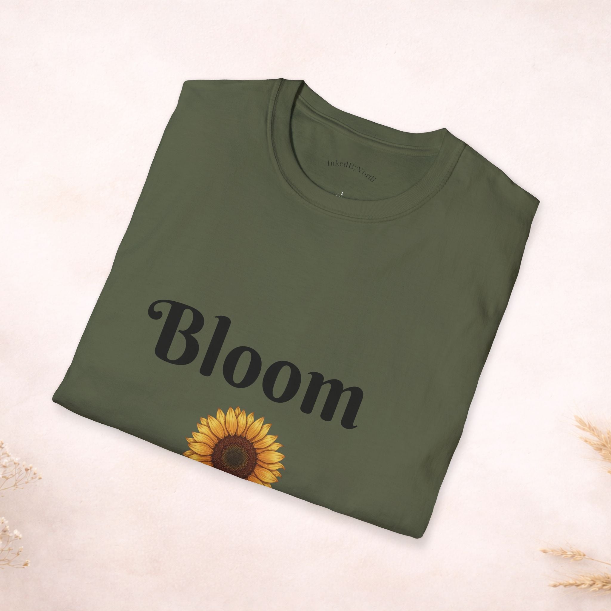 Bloom Anyway Sunflower T-Shirt — Inspirational Floral Tee (“No matter the soil, I rise.”)