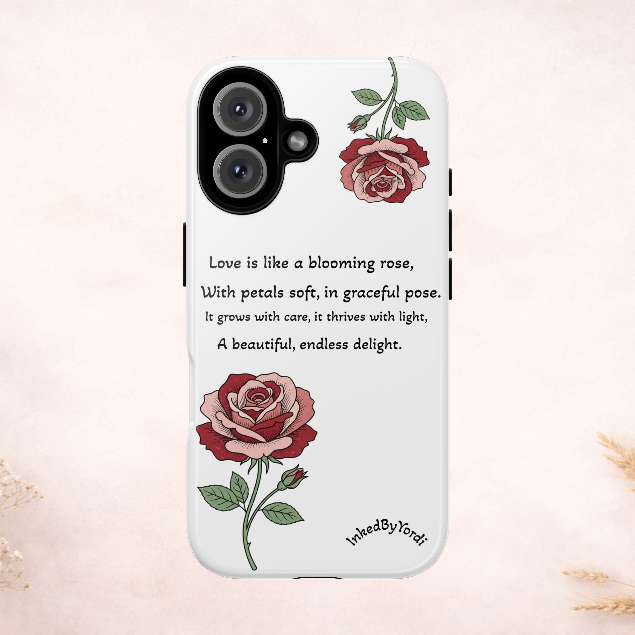 Phone Case - 'Love is like a blooming rose' Minimalist Tough Protective Cover