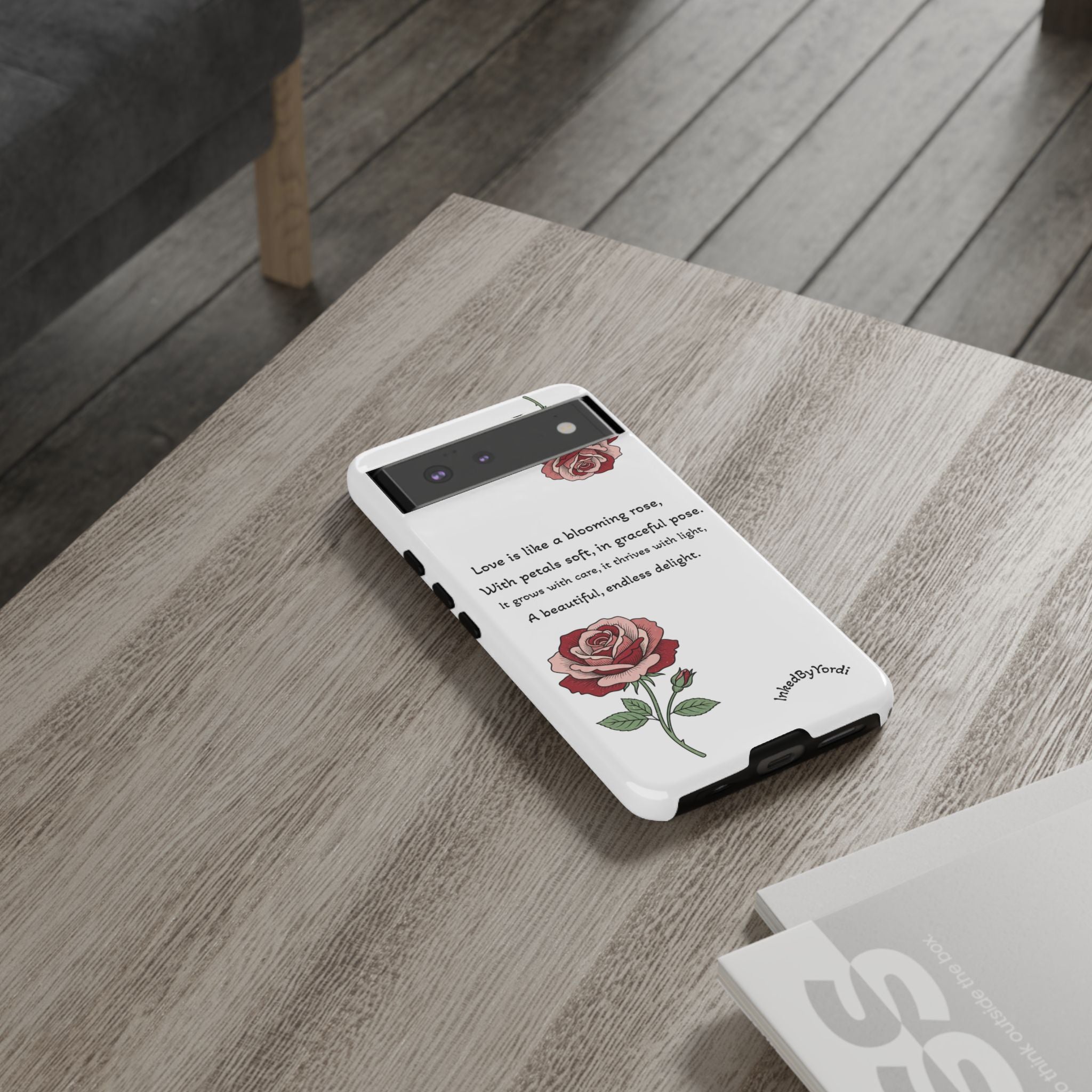 Phone Case - 'Love is like a blooming rose' Minimalist Tough Protective Cover
