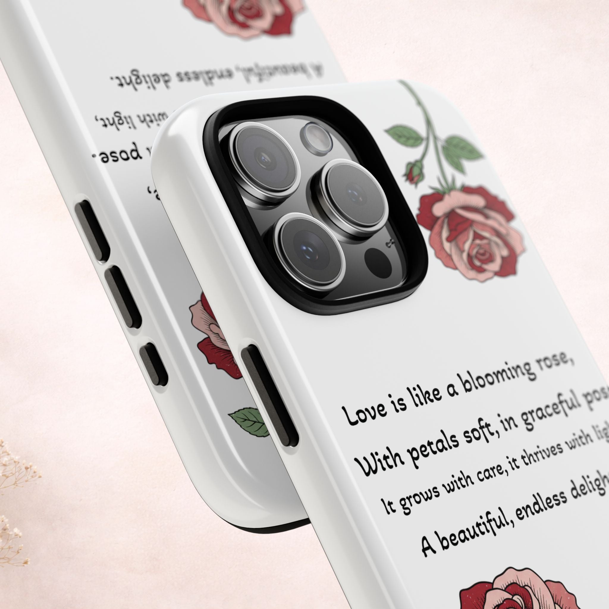 Phone Case - 'Love is like a blooming rose' Minimalist Tough Protective Cover