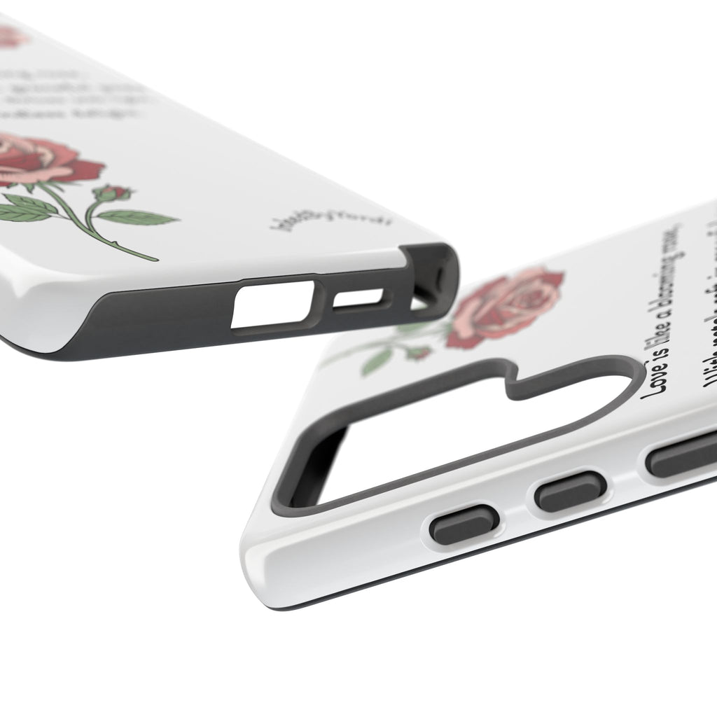 Phone Case - 'Love is like a blooming rose' Minimalist Tough Protective Cover