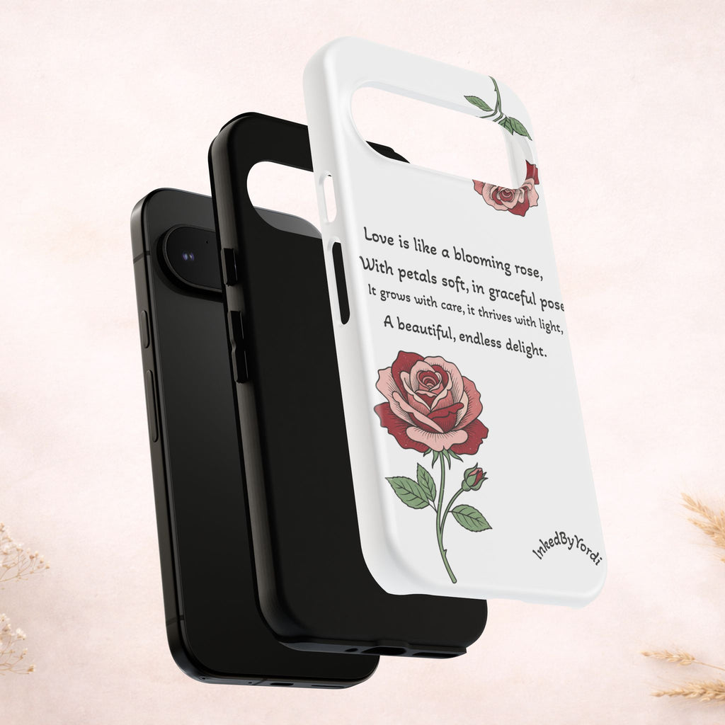 Phone Case - 'Love is like a blooming rose' Minimalist Tough Protective Cover