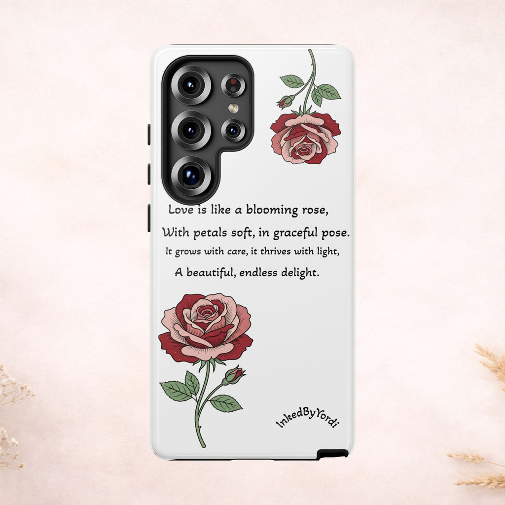 Phone Case - 'Love is like a blooming rose' Minimalist Tough Protective Cover