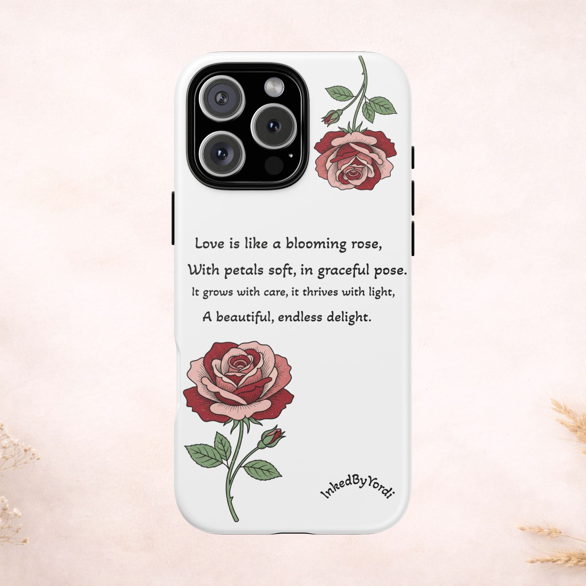 Phone Case - 'Love is like a blooming rose' Minimalist Tough Protective Cover
