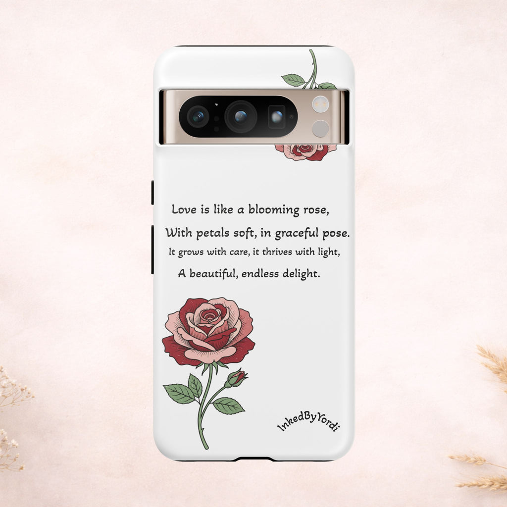 Phone Case - 'Love is like a blooming rose' Minimalist Tough Protective Cover