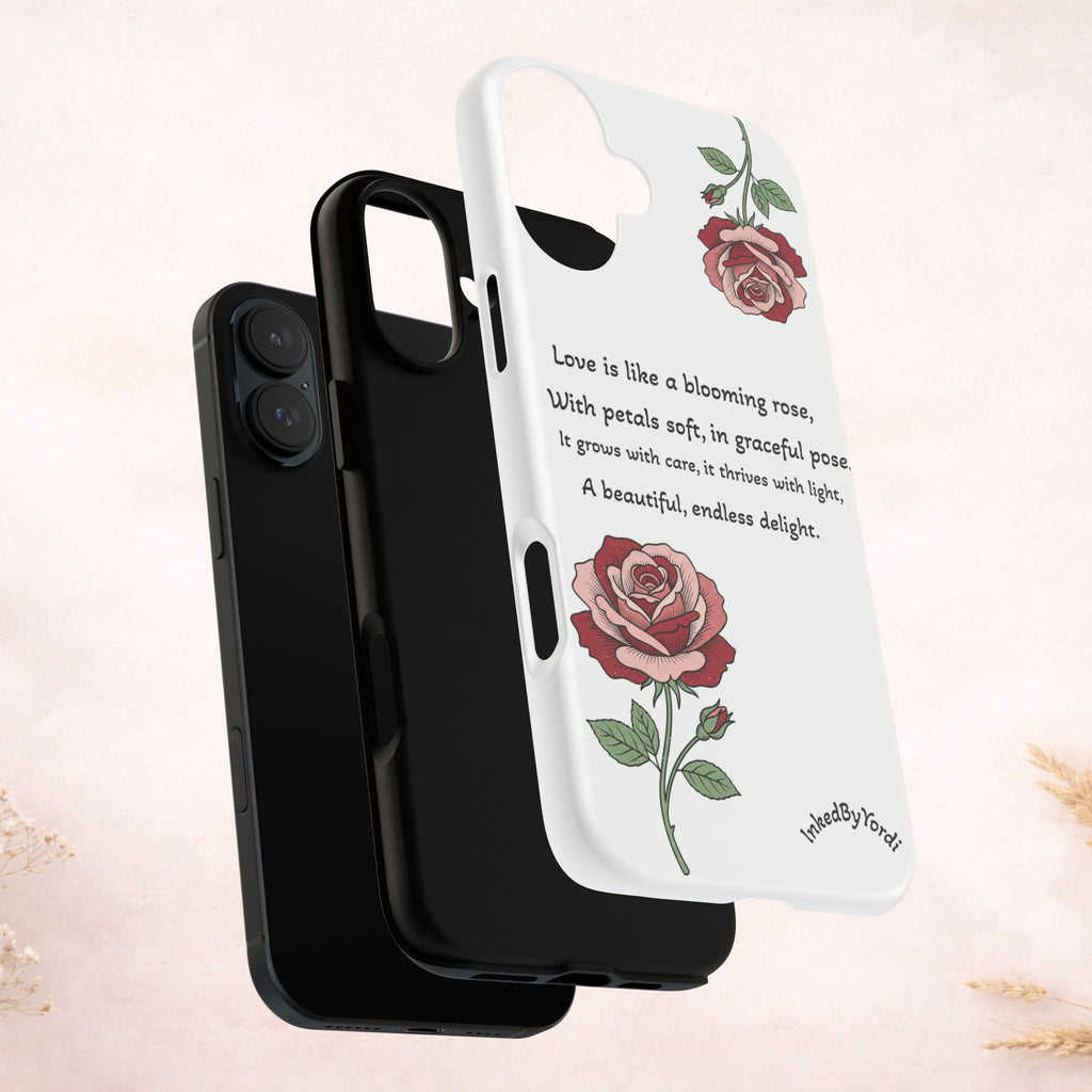 Phone Case - 'Love is like a blooming rose' Minimalist Tough Protective Cover