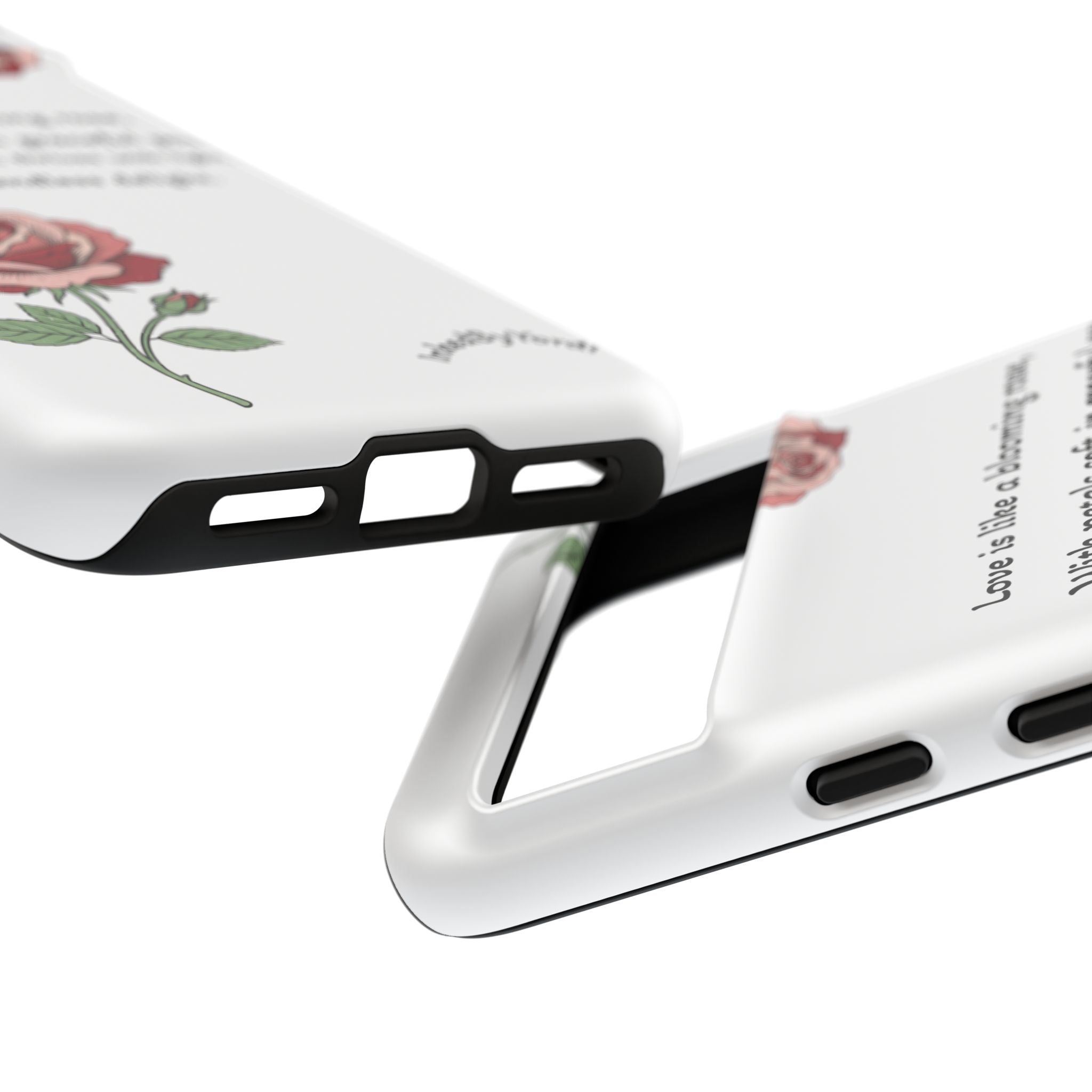 Phone Case - 'Love is like a blooming rose' Minimalist Tough Protective Cover
