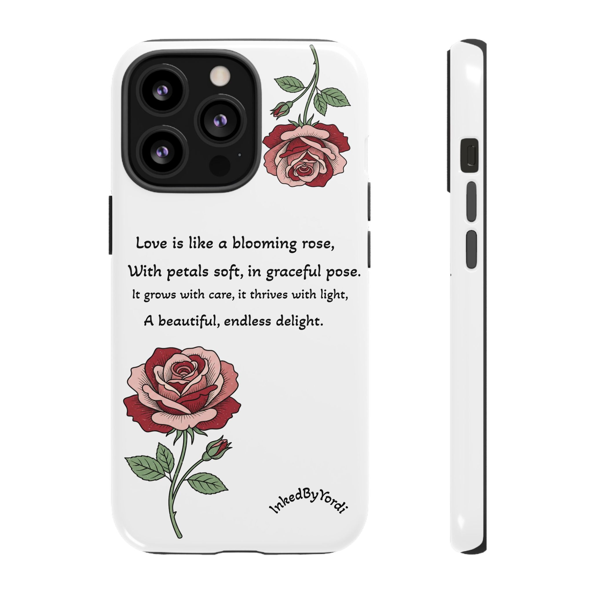 Phone Case - 'Love is like a blooming rose' Minimalist Tough Protective Cover