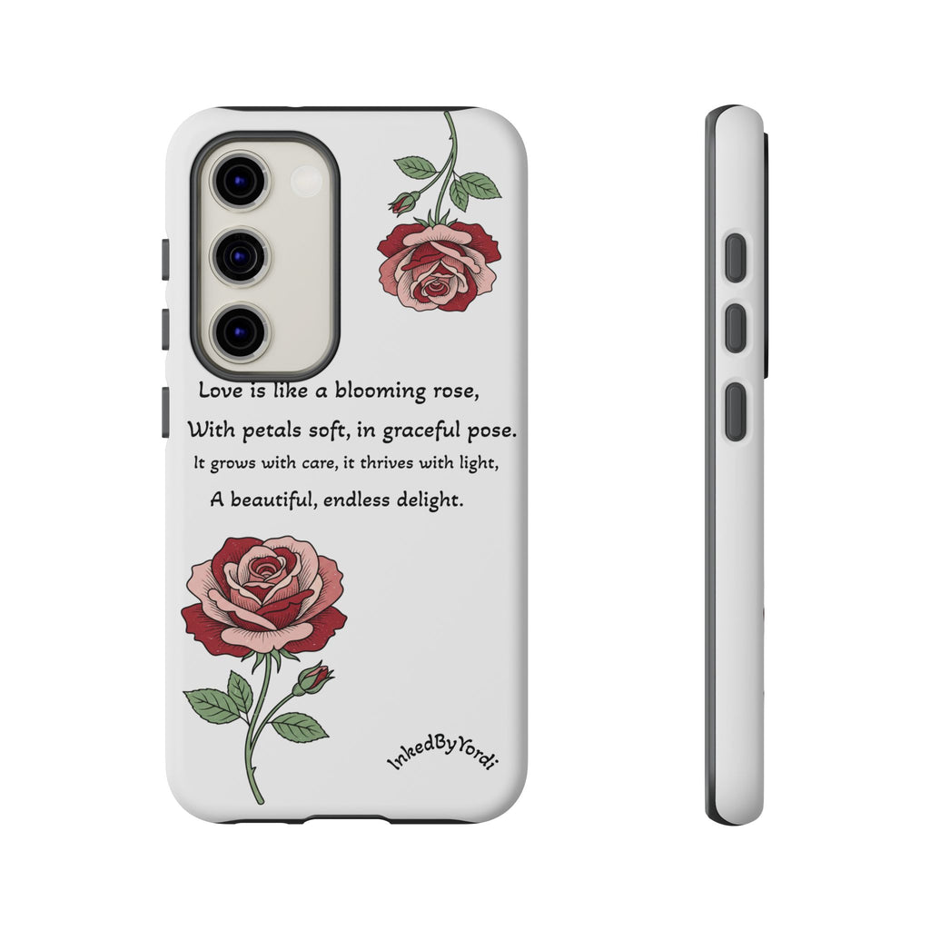 Phone Case - 'Love is like a blooming rose' Minimalist Tough Protective Cover