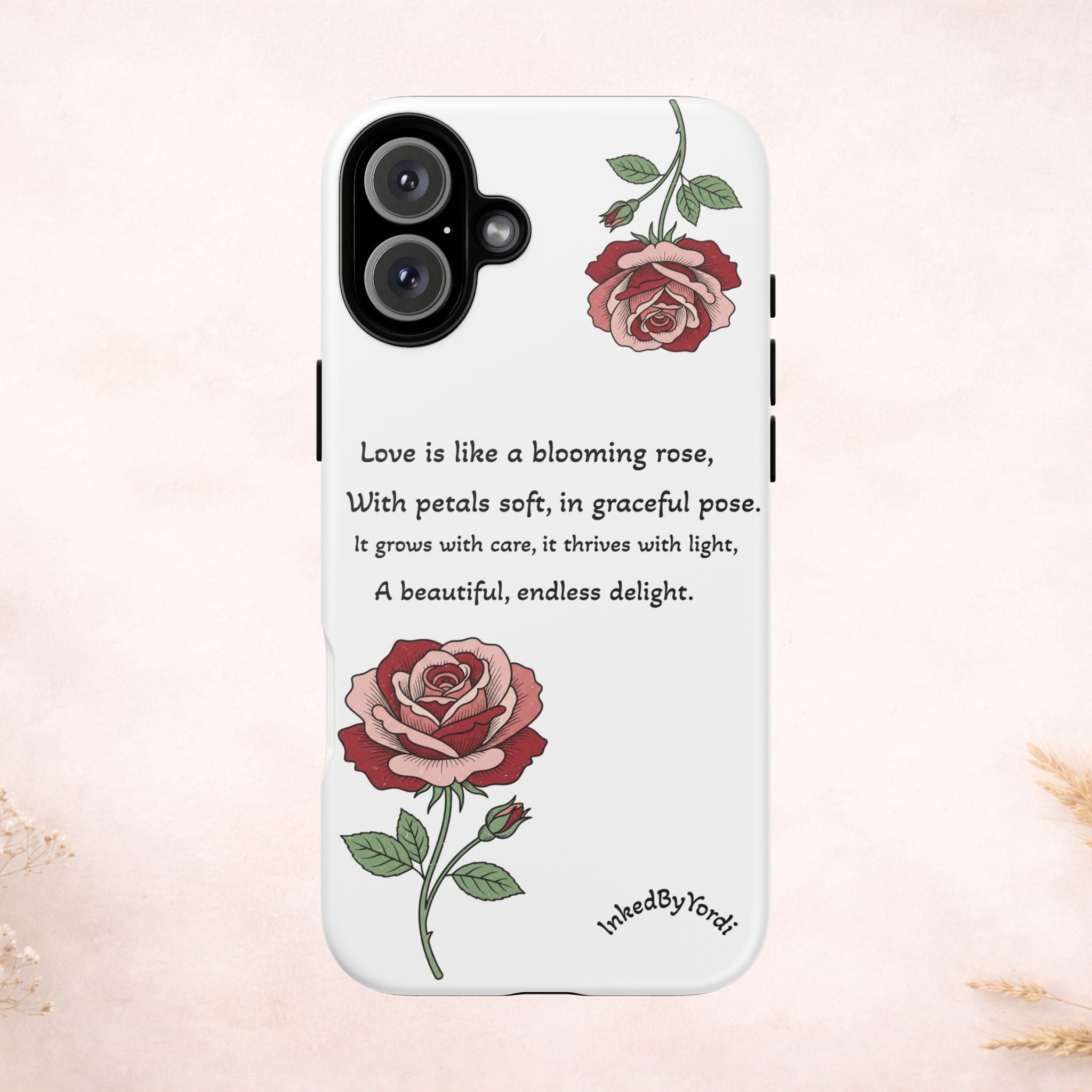 Phone Case - 'Love is like a blooming rose' Minimalist Tough Protective Cover