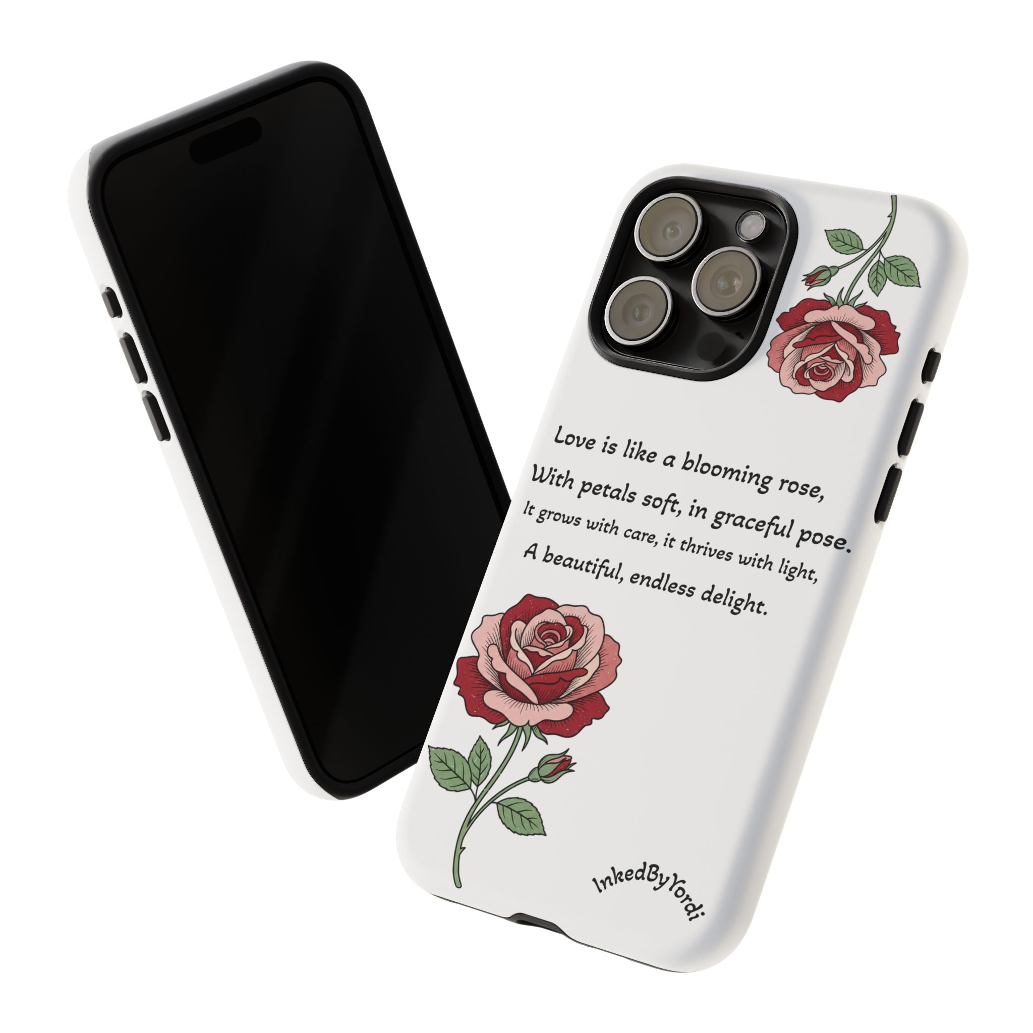 Phone Case - 'Love is like a blooming rose' Minimalist Tough Protective Cover