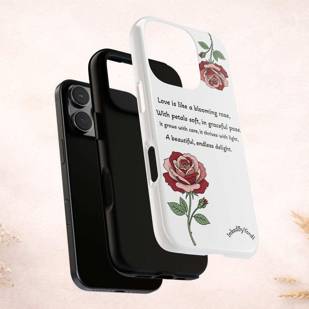 Phone Case - 'Love is like a blooming rose' Minimalist Tough Protective Cover