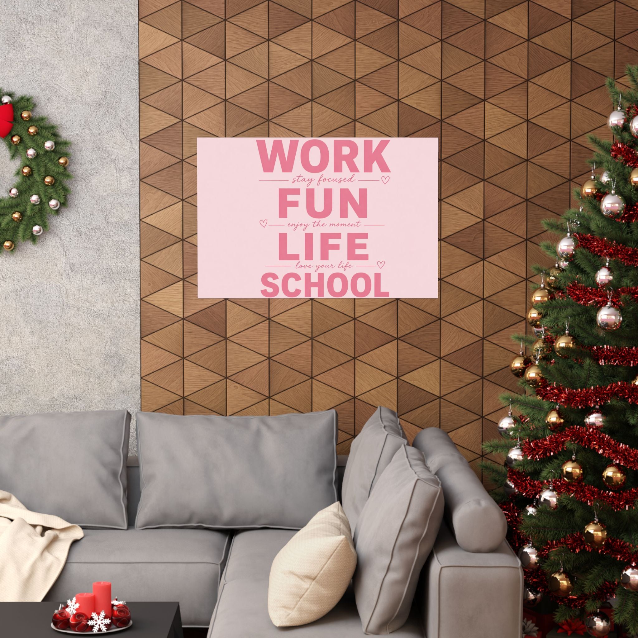 Motivational Poster - "Work Fun Life School" Pink Inspirational Wall Art