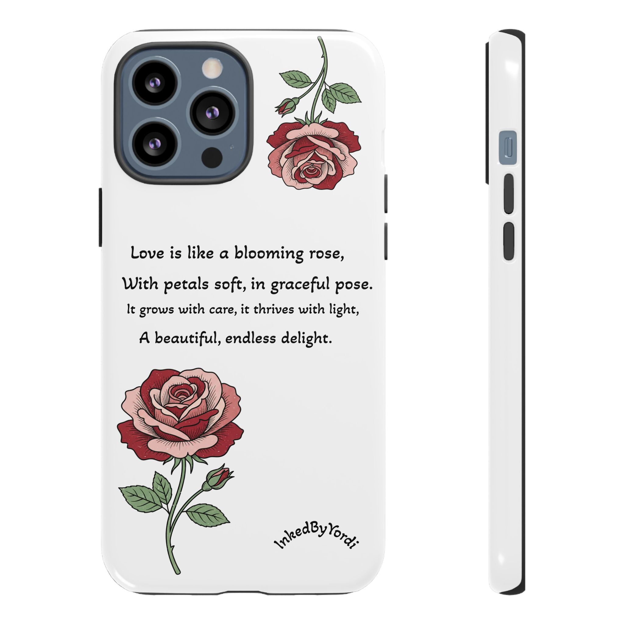 Phone Case - 'Love is like a blooming rose' Minimalist Tough Protective Cover