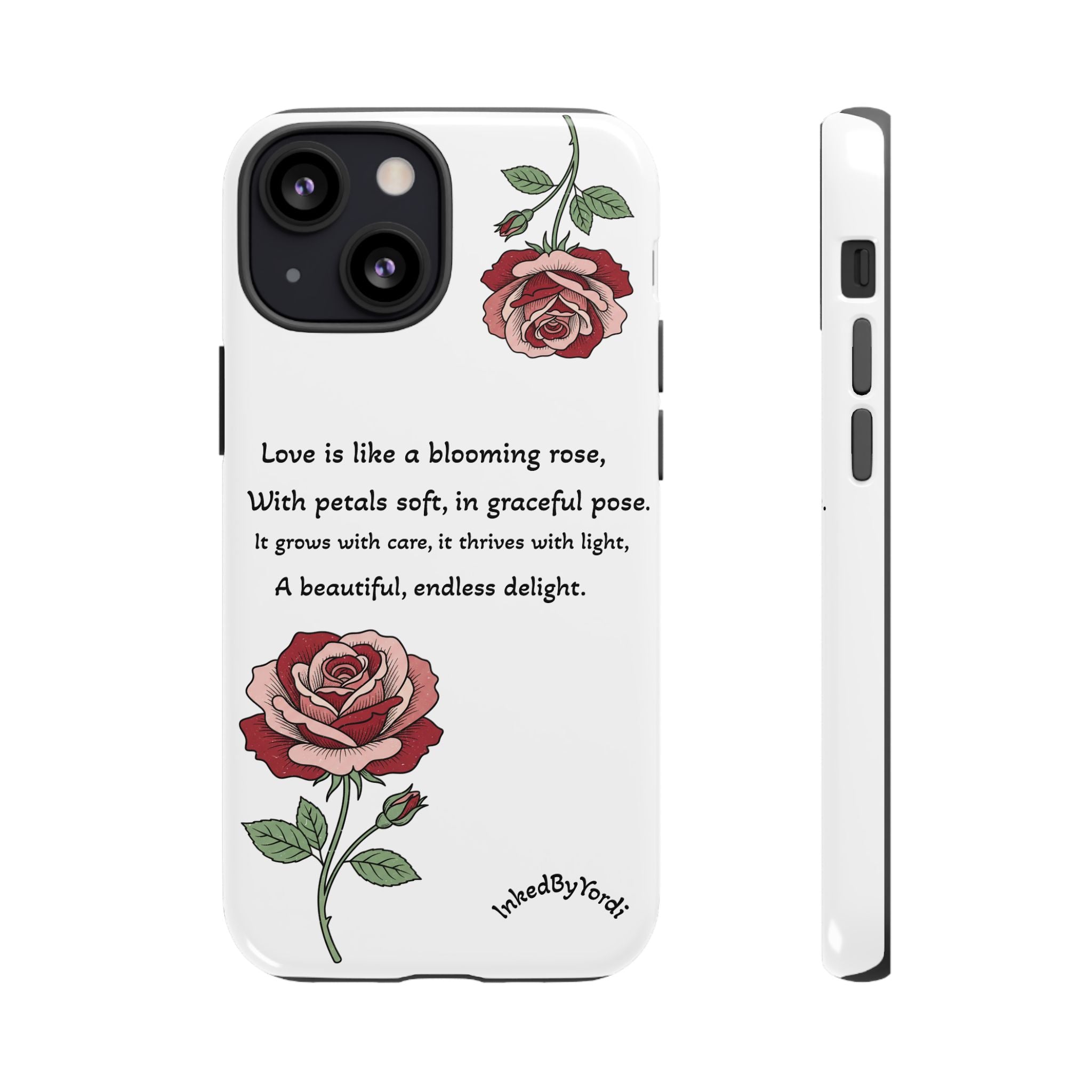 Phone Case - 'Love is like a blooming rose' Minimalist Tough Protective Cover