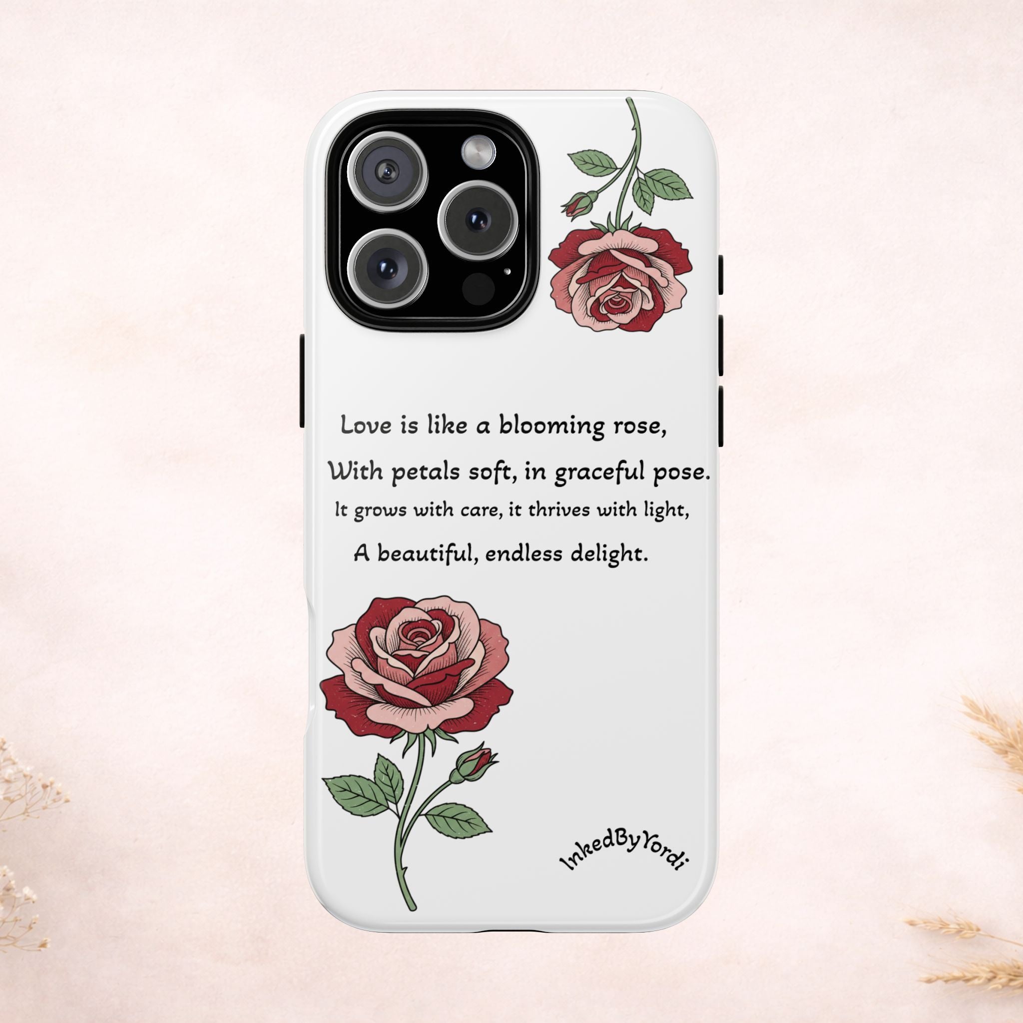 Phone Case - 'Love is like a blooming rose' Minimalist Tough Protective Cover